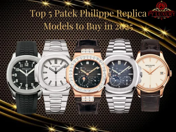 Top 5 Patek Philippe CollectModels To Buy In 2025